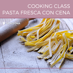 Cooking Class Pasta fresca + Cena in home restaurant